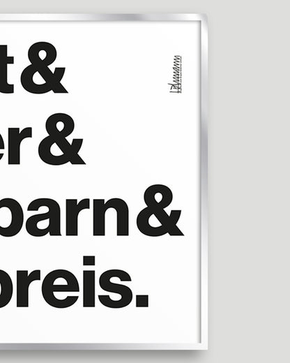 Detail des signierten Siebdrucks »Arbeit & Wetter & Nachbarn & Spritpreis.« mit handschriftlicher Signatur.